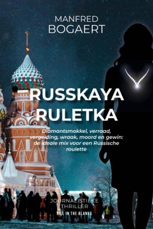 Russkaya Ruletka - Manfred Bogaert