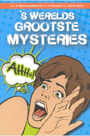 's Werelds Grootste Mysteries