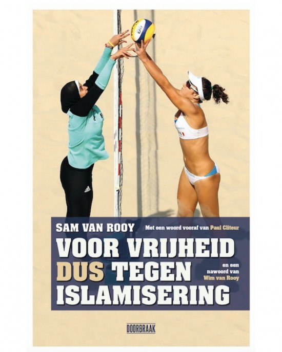 Voor Vrijheid Dus Tegen Islamisering